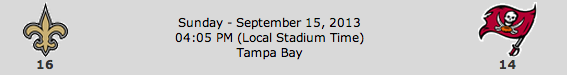 New Orleans Saints @ Tampa Bay Buccaneers